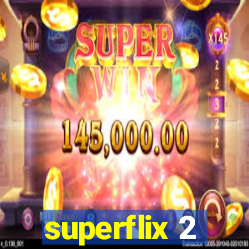 superflix 2